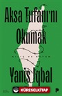 Aksa Tufanı'nı Okumak / Kılıç ve Boyun