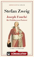 Joseph Fouché Bir Politikacının Portresi