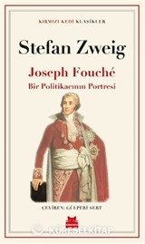 Joseph Fouché Bir Politikacının Portresi