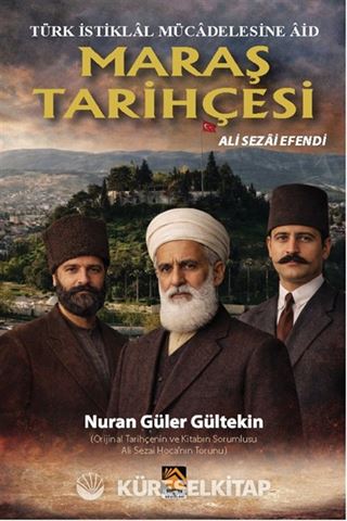 Türk İstiklal Mücadelesine Âid Maraş Tarihçesi