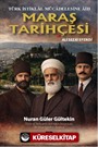 Türk İstiklal Mücadelesine Âid Maraş Tarihçesi