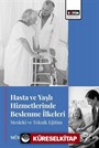 Hasta ve Yaşlı Hizmetlerinde Beslenme İlkeleri Mesleki ve Teknik Eğitim