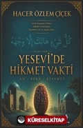 Yesevi'de Hikmet Vakti