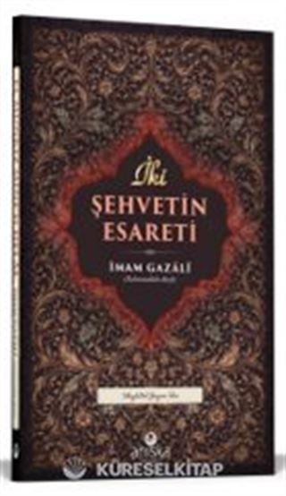 İki Şehvetin Esareti