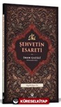 İki Şehvetin Esareti