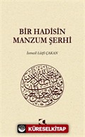 Bir Hadisin Manzum Şerhi
