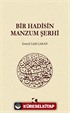 Bir Hadisin Manzum Şerhi