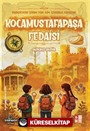 Medeniyetin İzinde Yedi Tepe İstanbul Fedaileri / Kocamustafapaşa Fedaisi