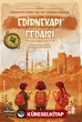 Medeniyetin İzinde Yedi Tepe İstanbul Fedaileri / Edirnekapı Fedaisi