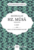 Kelimullah Hz. Musa Aleyhisselam (1. Cilt)