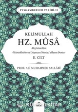 Kelimullah Hz. Musa Aleyhisselam (2. Cilt)