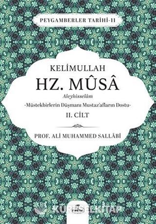 Kelimullah Hz. Musa Aleyhisselam (2. Cilt)