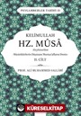 Kelimullah Hz. Musa Aleyhisselam (2. Cilt)