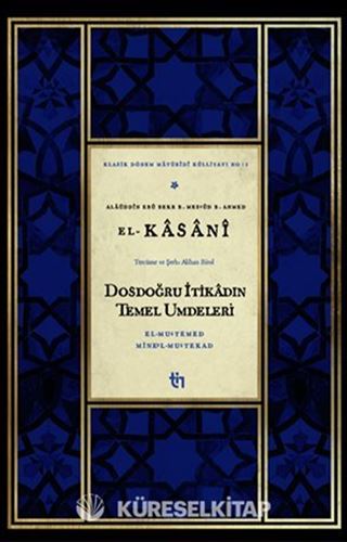 Dosdoğru İtikadın Temel Umdeleri / El-Mu'temed Mine'l-Mu'tekad