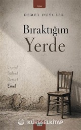 Bıraktığım Yerde
