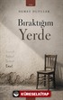 Bıraktığım Yerde