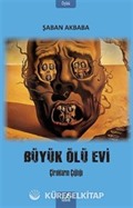 Büyük Ölü Evi