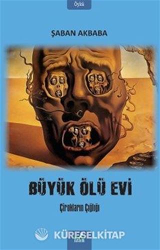 Büyük Ölü Evi