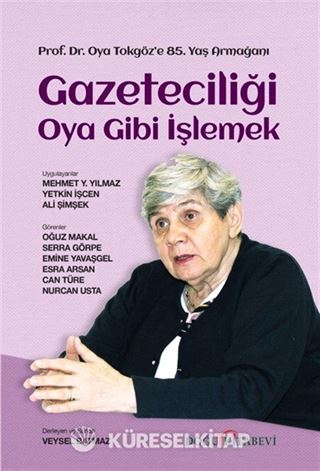 Gazeticiliği Oya Gibi İşlemek