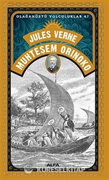 Muhteşem Orınoko/Olağanüstü Yolculuklar 47