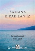 Zamana Bırakılan İz