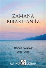 Zamana Bırakılan İz