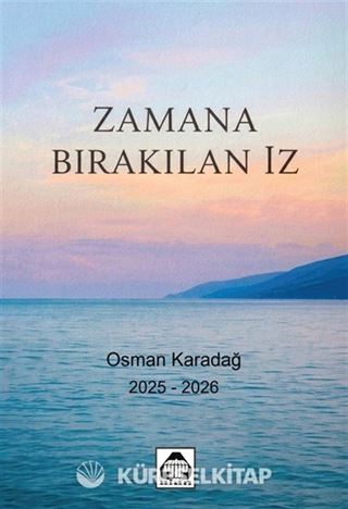 Zamana Bırakılan İz