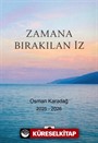 Zamana Bırakılan İz