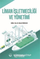 Liman İşletmeciliği ve Yönetimi