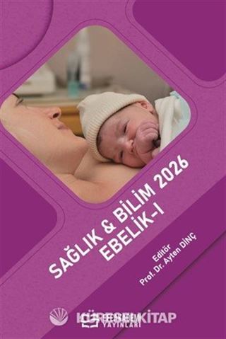 Sağlık - Bilim 2026: Ebelik-I