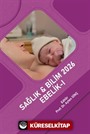 Sağlık - Bilim 2026: Ebelik-I
