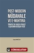 Post-Modern Müdahale ve E-Muhtıra: Türkiye'de Asker-Siyaset İlişkisinin Değişen Yüzü