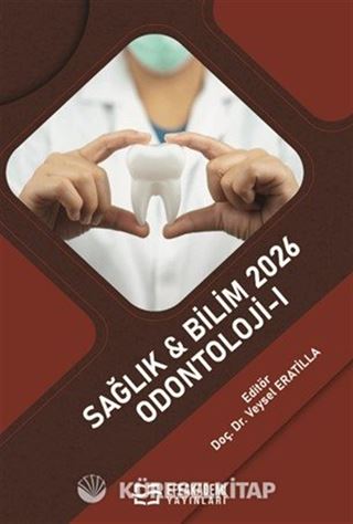 Sağlık - Bilim 2026: Odontoloji-I