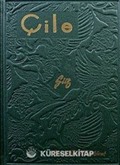 Çile (Hatıra Baskı)