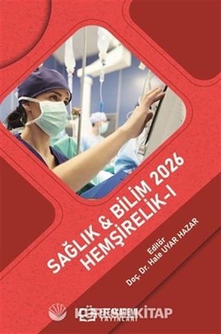 Sağlık - Bilim 2026: Hemşirelik-I