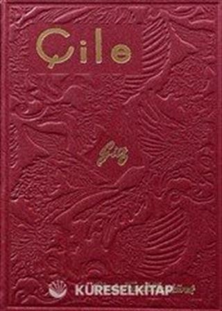 Çile (Hatıra Baskı)