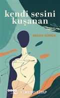 Kendi Sesini Kuşanan