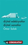 Dijital Edebiyatlar Dijital Sanatlar