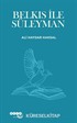 Belkıs İle Süleyman
