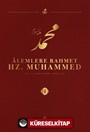 Alemlere Rahmet Hz. Muhammed (s.a.v.) 4