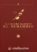 Alemlere Rahmet Hz. Muhammed (s.a.v.) 5