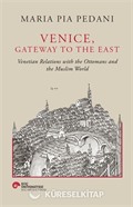 Venice, Gateway To The East
