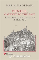 Venice, Gateway To The East
