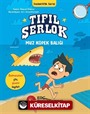 Tıfıl Şerlok / Muz Köpek Balığı Dedektiflik Serisi
