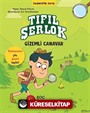 Tıfıl Şerlok / Gizemli Canavar Dedektiflik Serisi