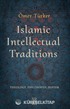 Islamic Intellectual Traditions