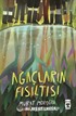Ağaçların Fısıltısı