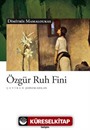 Özgür Ruh Fini