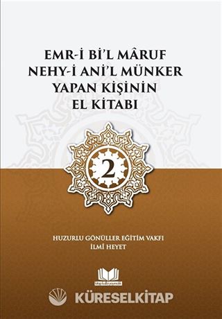 Emri Bil Maruf Nehyi Anil Münker Yapan Kişinin El Kitabı