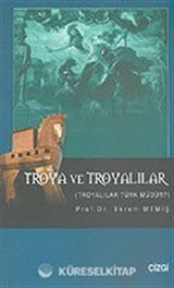 Troya ve Troyalılar